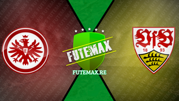 Assistir Eintracht Frankfurt x Stuttgart ao vivo online 25/11/2023