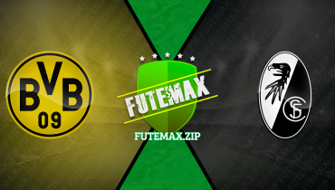 Assistir Borussia Dortmund x Freiburg ao vivo online 09/02/2024